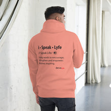 Load image into Gallery viewer, What is iSpeak Lyfe Definition Unisex Hoodie