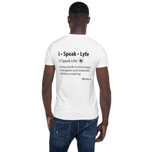 Load image into Gallery viewer, What is iSpeak Lyfe Unisex T-Shirt
