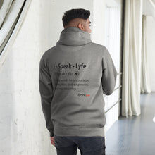 Load image into Gallery viewer, What is iSpeak Lyfe Definition Unisex Hoodie
